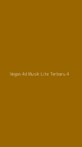 Tampilan Antarmuka Aplikasi Vegas 4d Musik Lite Terbaru - 4