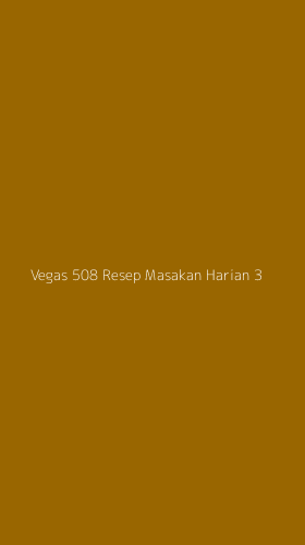 Tampilan Antarmuka Aplikasi Vegas 508 Resep Masakan Harian - 3