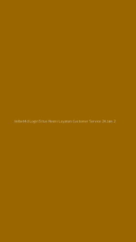 Tampilan Antarmuka Aplikasi Velbet4d Login Situs Resmi Layanan Customer Service 24jam - 2