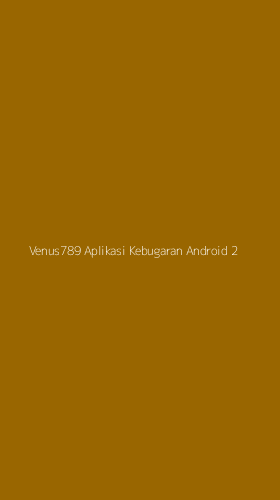 Tampilan Antarmuka Aplikasi Venus789 Aplikasi Kebugaran Android - 2