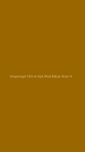 Tampilan Antarmuka Aplikasi Vespatogel Online Apk Mod Bebas Iklan - 4