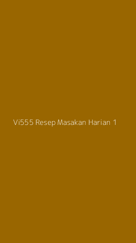 Tampilan Antarmuka Aplikasi Vi555 Resep Masakan Harian - 1