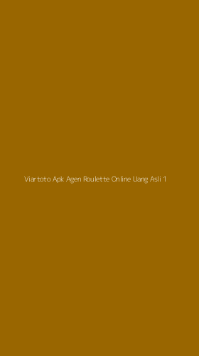 Tampilan Antarmuka Aplikasi Viartoto Apk Agen Roulette Online Uang Asli - 1