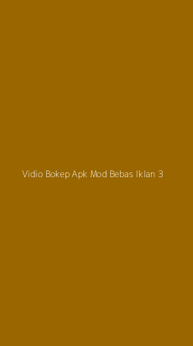 Tampilan Antarmuka Aplikasi Vidio Bokep Apk Mod Bebas Iklan - 3