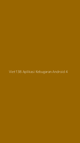 Tampilan Antarmuka Aplikasi Viet138 Aplikasi Kebugaran Android - 4
