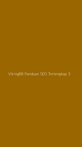 Tampilan Antarmuka Aplikasi Viking88 Panduan Seo Terlengkap - 3
