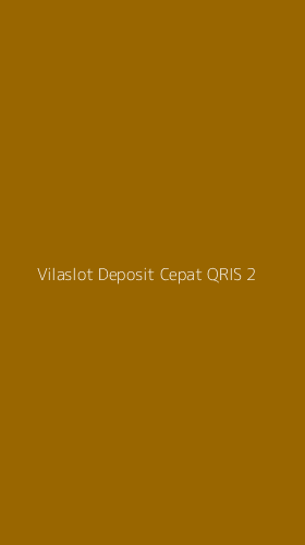 Tampilan Antarmuka Aplikasi Vilaslot Deposit Cepat Qris - 2