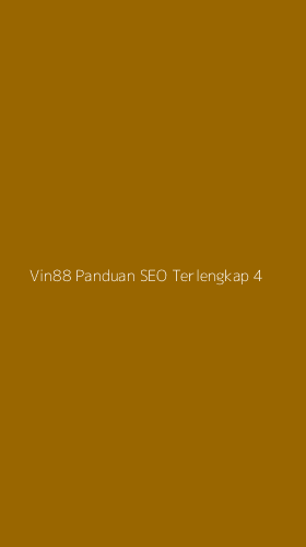 Tampilan Antarmuka Aplikasi Vin88 Panduan Seo Terlengkap - 4