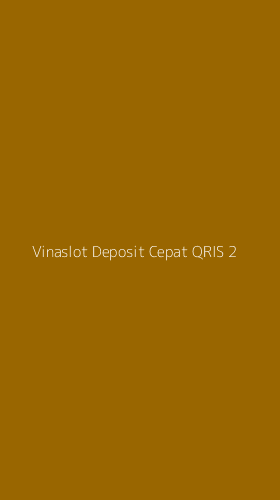 Tampilan Antarmuka Aplikasi Vinaslot Deposit Cepat Qris - 2
