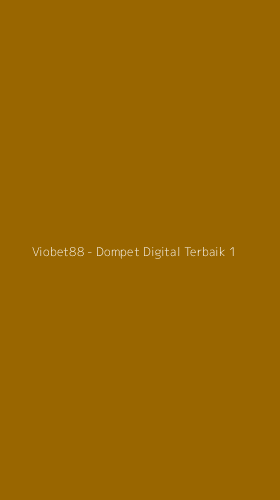 Tampilan Antarmuka Aplikasi Viobet88 - Dompet Digital Terbaik - 1