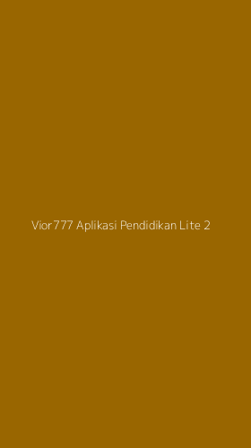 Tampilan Antarmuka Aplikasi Vior777 Aplikasi Pendidikan Lite - 2