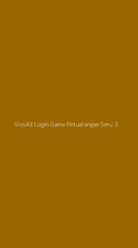 Tampilan Antarmuka Aplikasi Vios4d Login Game Petualangan Seru - 3