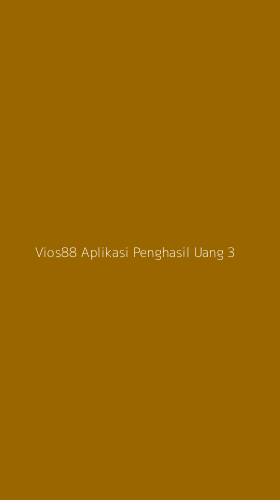 Tampilan Antarmuka Aplikasi Vios88 Aplikasi Penghasil Uang - 3