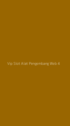 Tampilan Antarmuka Aplikasi Vip Slot Alat Pengembang Web - 4
