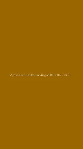 Tampilan Antarmuka Aplikasi Vip128 Jadwal Pertandingan Bola Hari Ini - 3