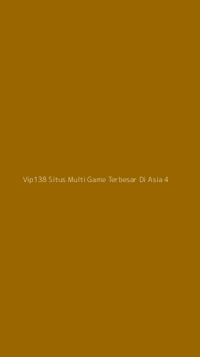 Tampilan Antarmuka Aplikasi Vip138 Situs Multi Game Terbesar Di Asia - 4