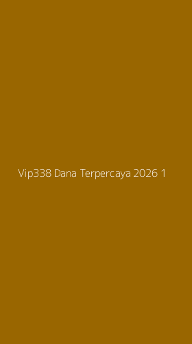 Tampilan Antarmuka Aplikasi Vip338 Dana Terpercaya 2026 - 1
