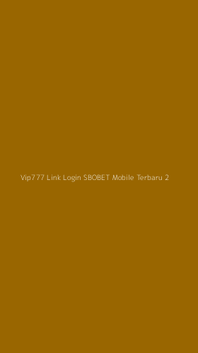 Tampilan Antarmuka Aplikasi Vip777 Link Login Sbobet Mobile Terbaru - 2