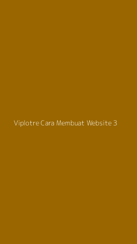 Tampilan Antarmuka Aplikasi Viplotre Cara Membuat Website - 3