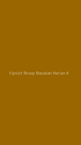 Tampilan Antarmuka Aplikasi Vipslot Resep Masakan Harian - 4