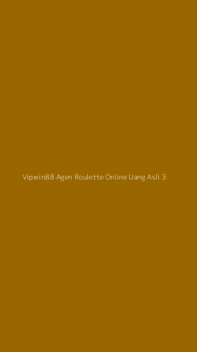 Tampilan Antarmuka Aplikasi Vipwin88 Agen Roulette Online Uang Asli - 3