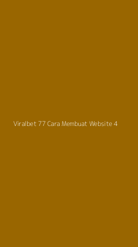 Tampilan Antarmuka Aplikasi Viralbet 77 Cara Membuat Website - 4