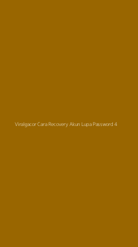 Tampilan Antarmuka Aplikasi Viralgacor Cara Recovery Akun Lupa Password - 4