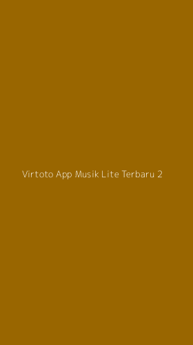 Tampilan Antarmuka Aplikasi Virtoto App Musik Lite Terbaru - 2