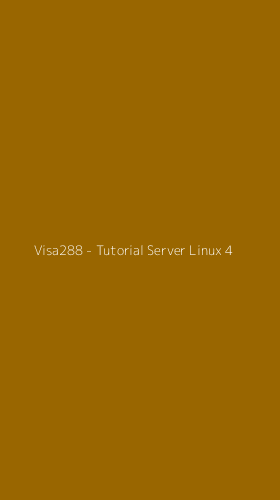Tampilan Antarmuka Aplikasi Visa288 - Tutorial Server Linux - 4