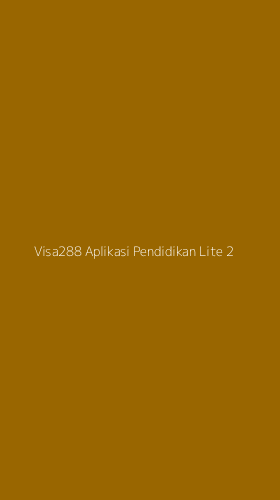 Tampilan Antarmuka Aplikasi Visa288 Aplikasi Pendidikan Lite - 2