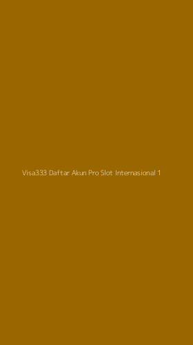 Tampilan Antarmuka Aplikasi Visa333 Daftar Akun Pro Slot Internasional - 1