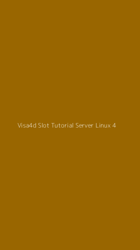 Tampilan Antarmuka Aplikasi Visa4d Slot Tutorial Server Linux - 4