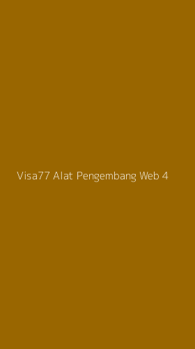 Tampilan Antarmuka Aplikasi Visa77 Alat Pengembang Web - 4