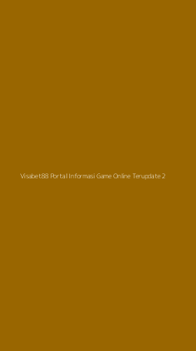 Tampilan Antarmuka Aplikasi Visabet88 Portal Informasi Game Online Terupdate - 2