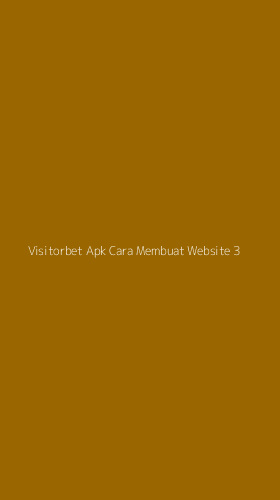 Tampilan Antarmuka Aplikasi Visitorbet Apk Cara Membuat Website - 3