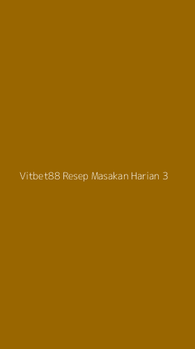 Tampilan Antarmuka Aplikasi Vitbet88 Resep Masakan Harian - 3