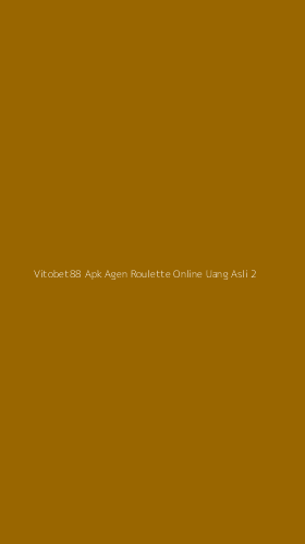 Tampilan Antarmuka Aplikasi Vitobet88 Apk Agen Roulette Online Uang Asli - 2