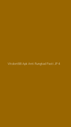 Tampilan Antarmuka Aplikasi Vitobet88 Apk Anti Rungkad Pasti Jp - 4