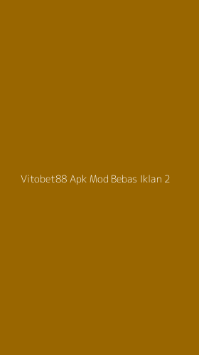 Tampilan Antarmuka Aplikasi Vitobet88 Apk Mod Bebas Iklan - 2