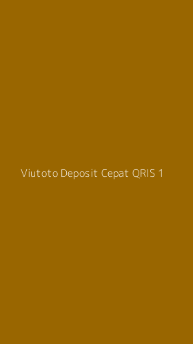 Tampilan Antarmuka Aplikasi Viutoto Deposit Cepat Qris - 1