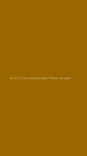 Tampilan Antarmuka Aplikasi Viv333 Situs Rekomendasi Pilihan Terbaik - 1