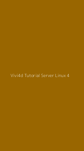 Tampilan Antarmuka Aplikasi Vivi4d Tutorial Server Linux - 4