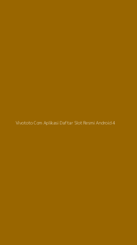 Tampilan Antarmuka Aplikasi Vivototo Com Aplikasi Daftar Slot Resmi Android - 4
