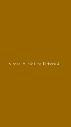 Tampilan Antarmuka Aplikasi Vltogel Musik Lite Terbaru - 4