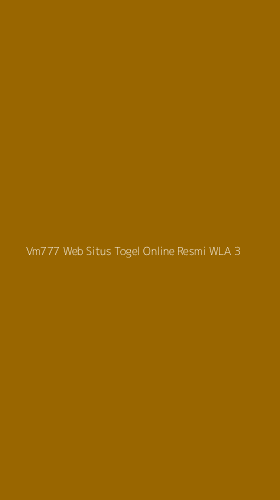 Tampilan Antarmuka Aplikasi Vm777 Web Situs Togel Online Resmi Wla - 3