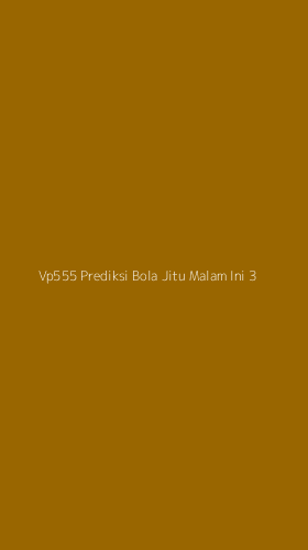 Tampilan Antarmuka Aplikasi Vp555 Prediksi Bola Jitu Malam Ini - 3