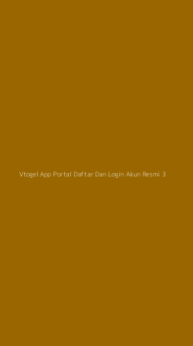 Tampilan Antarmuka Aplikasi Vtogel App Portal Daftar Dan Login Akun Resmi - 3