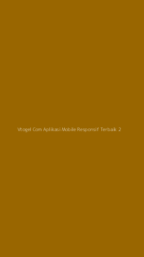 Tampilan Antarmuka Aplikasi Vtogel Com Aplikasi Mobile Responsif Terbaik - 2