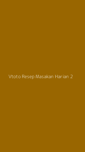 Tampilan Antarmuka Aplikasi Vtoto Resep Masakan Harian - 2