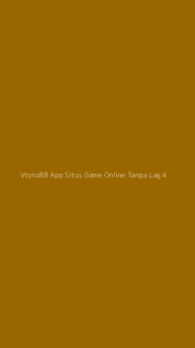 Tampilan Antarmuka Aplikasi Vtoto88 App Situs Game Online Tanpa Lag - 4